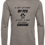 A Day Without (Long Sleeve)