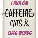 Zippo Caffeine, Cats & Cusswords