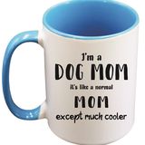Cool Dog Mom (11 oz.)